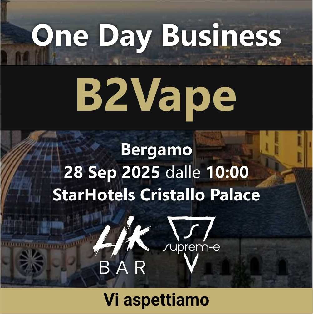 IL 28 SETTEMBRE PRESENTI AL B2VAPE DI BERGAMO