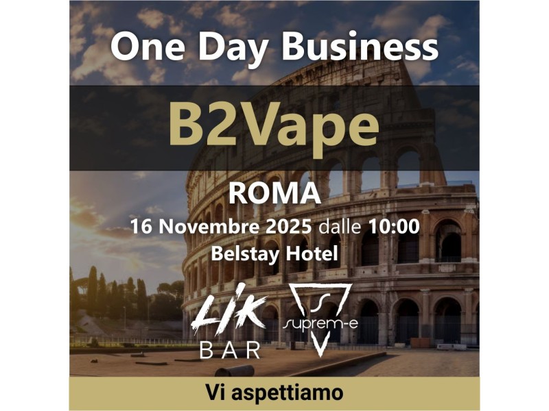 B2Cvape Roma: L'Evento B2B Imperdibile per il Settore Vaping del 16 Novembre 2025