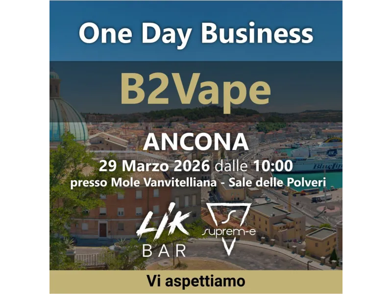 B2Vape One Day Business ad Ancona: Suprem-e e Lik Bar Portano le Novità nelle Marche