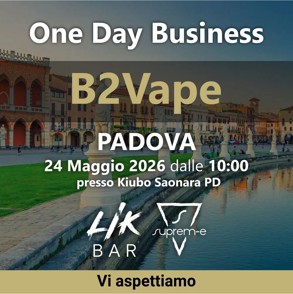 Suprem-e e LIK BAR parteciperanno al B2Vape di Padova il 24 maggio